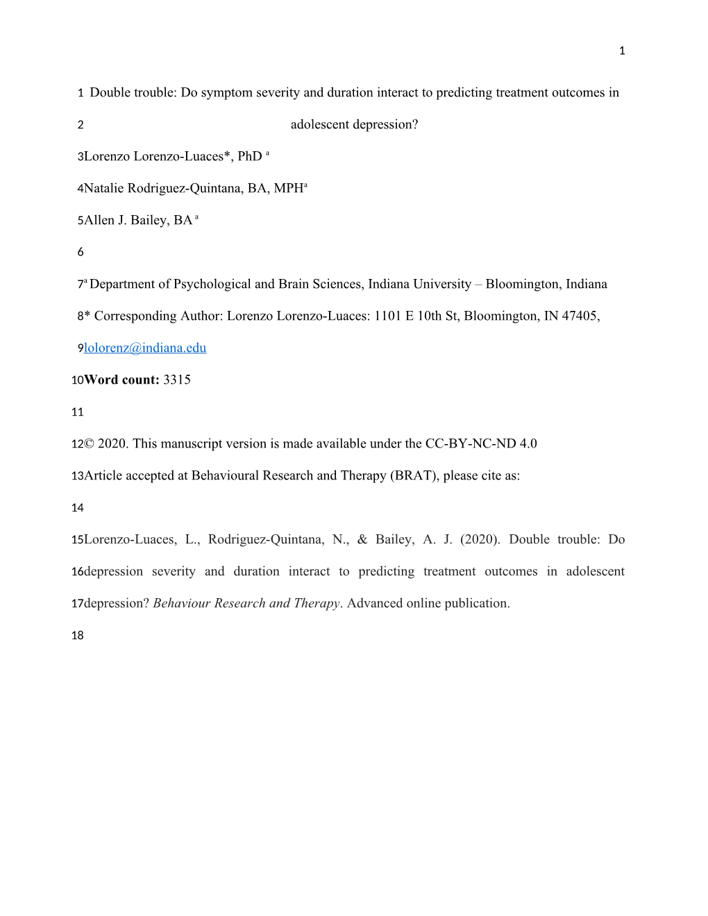 Double Trouble: Do Symptom Severity and Duration Interact to Predicting Treatment Outcomes in Adolescent Depression? Lorenzo