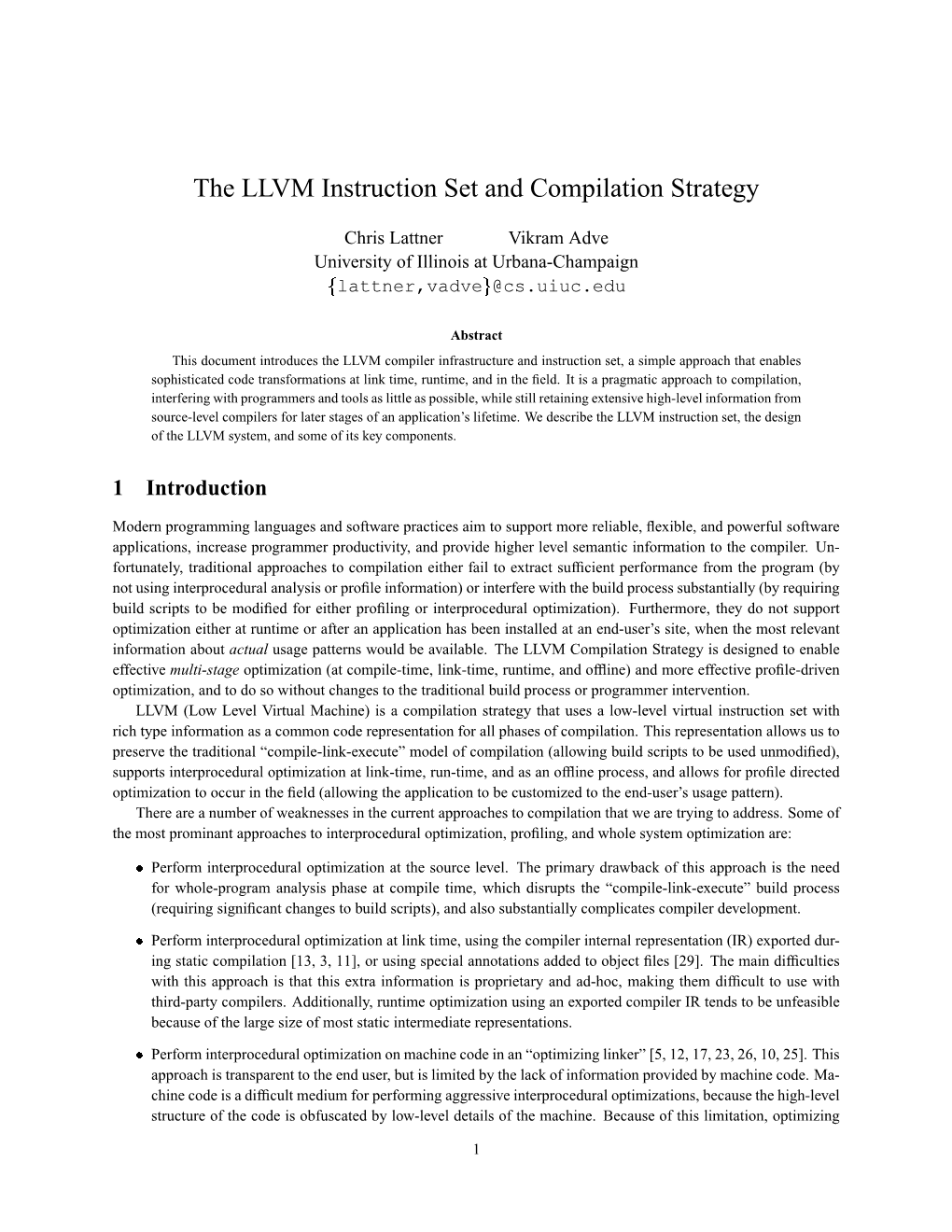 The LLVM Instruction Set and Compilation Strategy