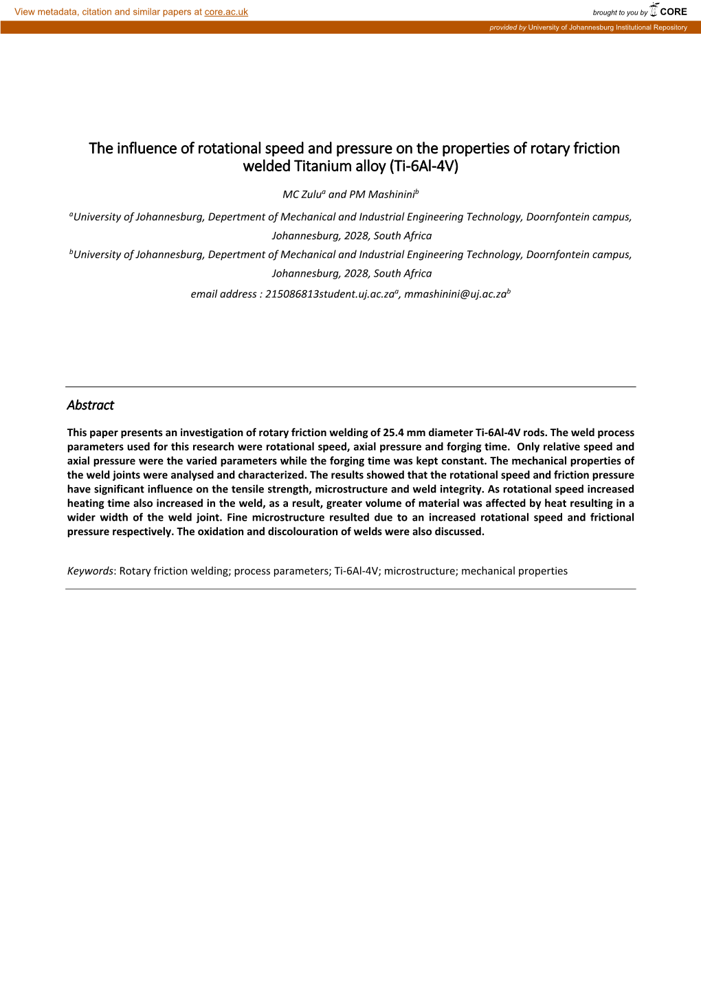 The Influence of Rotational Speed and Pressure on the Properties of Rotary Friction Welded Titanium Alloy (Ti‐6Al‐4V)