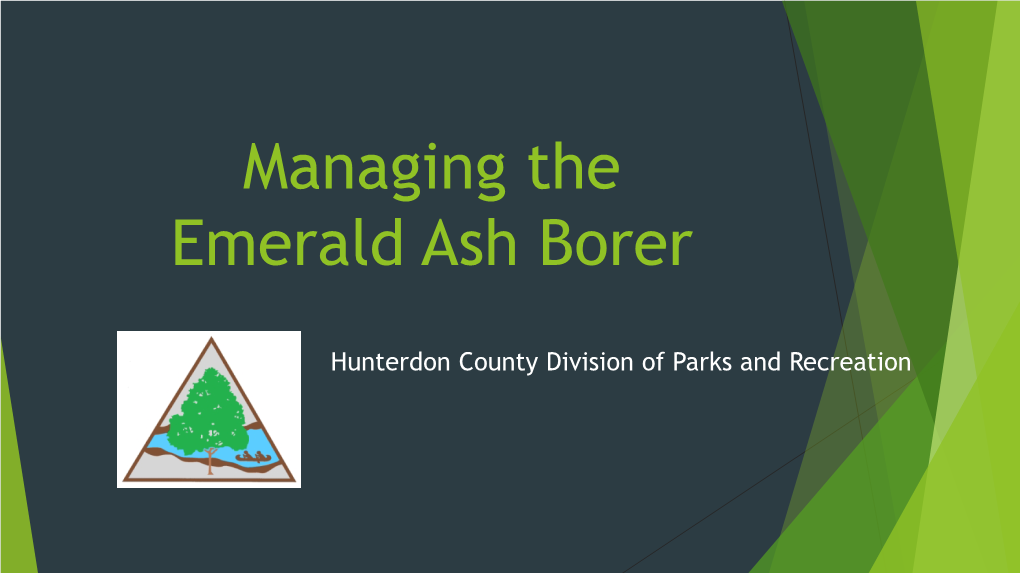 Managing the Emerald Ash Borer