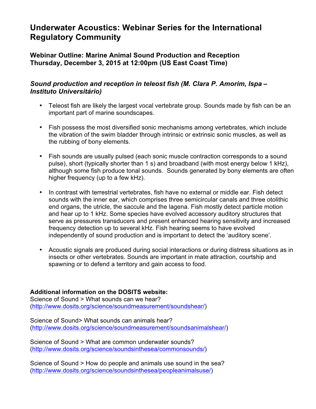 Underwater Acoustics: Webinar Series for the International Regulatory Community