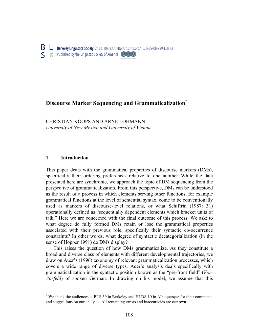 Discourse Marker Sequencing and Grammaticalization*