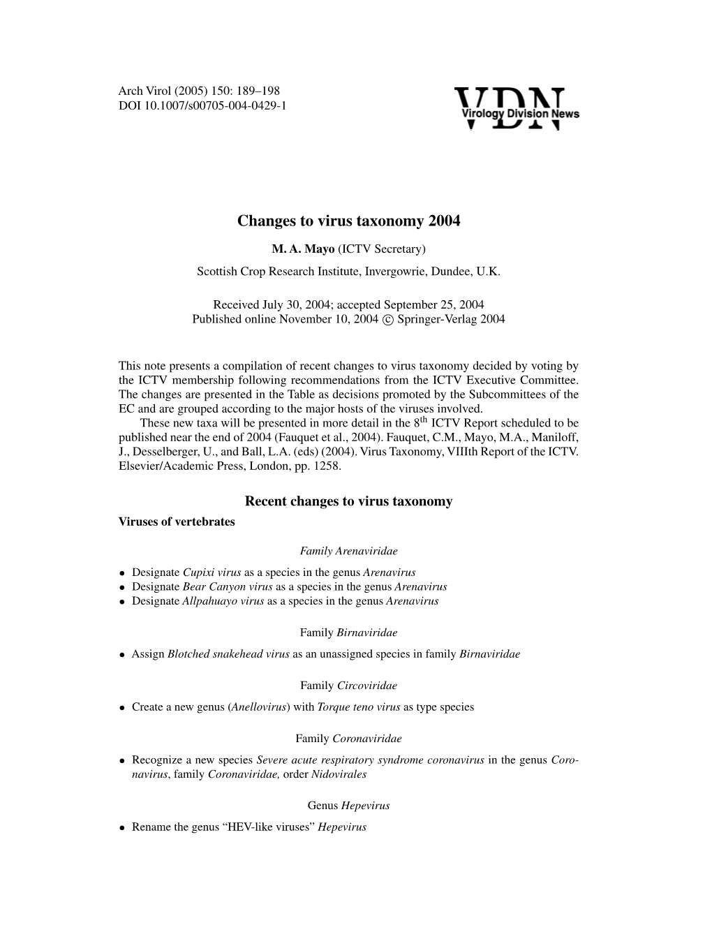 Changes to Virus Taxonomy 2004