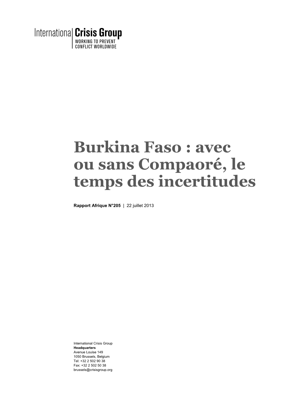 Burkina Faso : Avec Ou Sans Compaoré, Le Temps Des Incertitudes