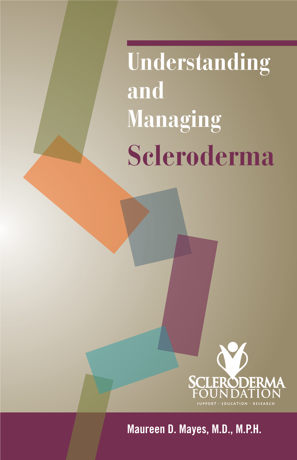 Understanding and Managing Scleroderma