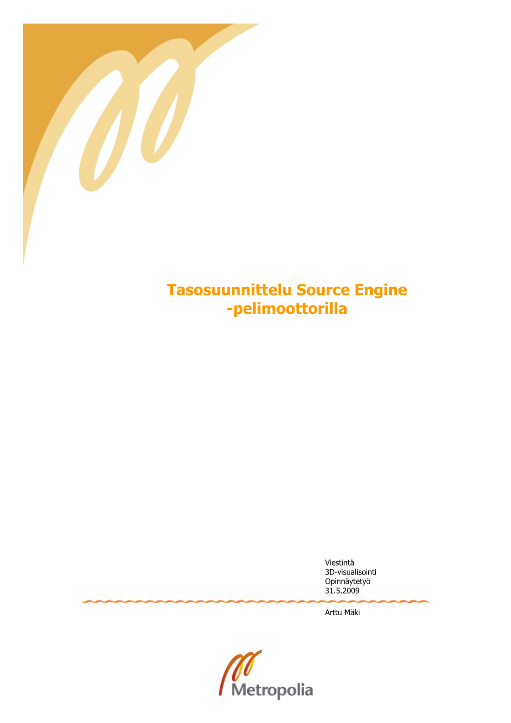 Tasosuunnittelu Source Engine -Pelimoottorilla