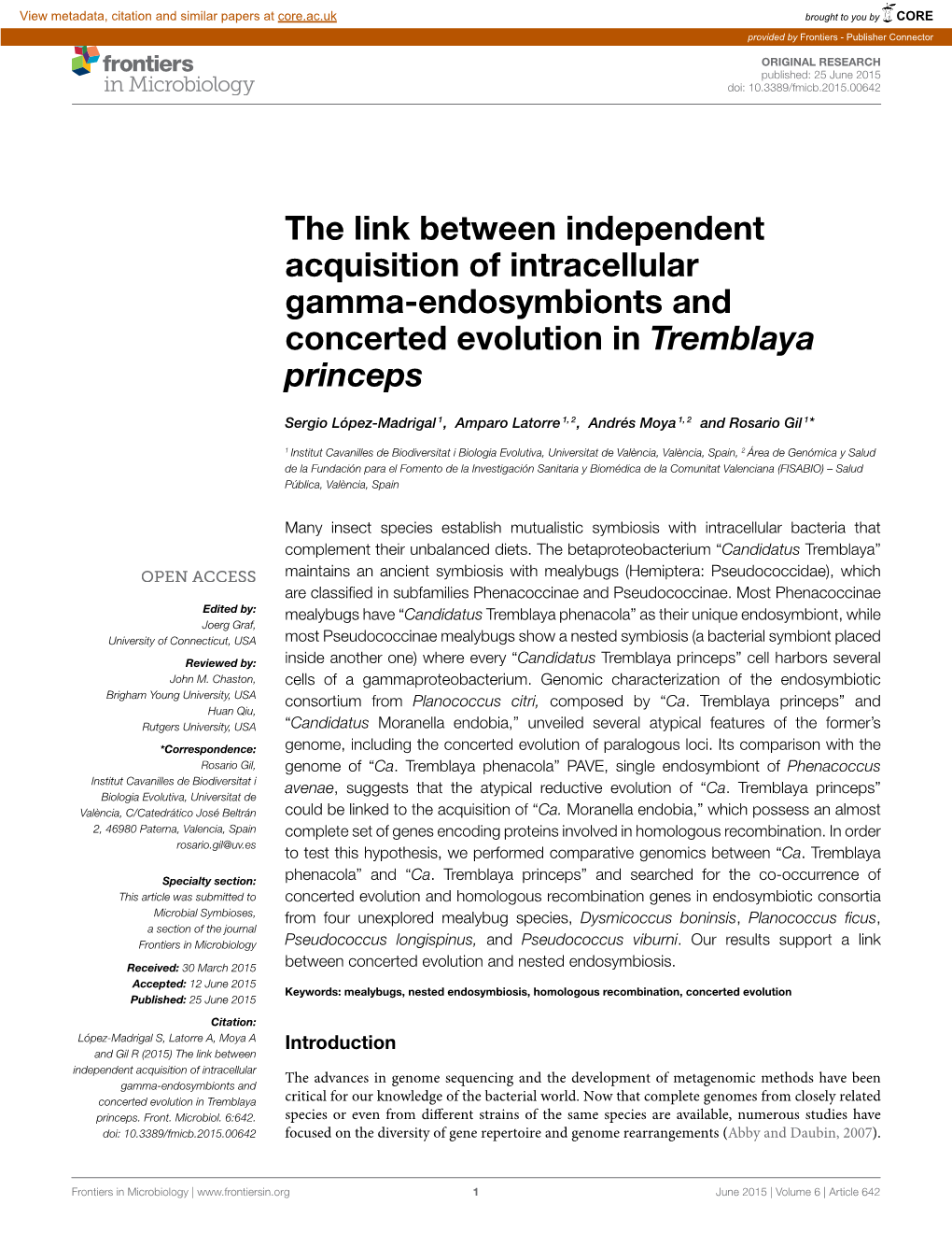 The Link Between Independent Acquisition of Intracellular Gamma-Endosymbionts and Concerted Evolution in Tremblaya Princeps