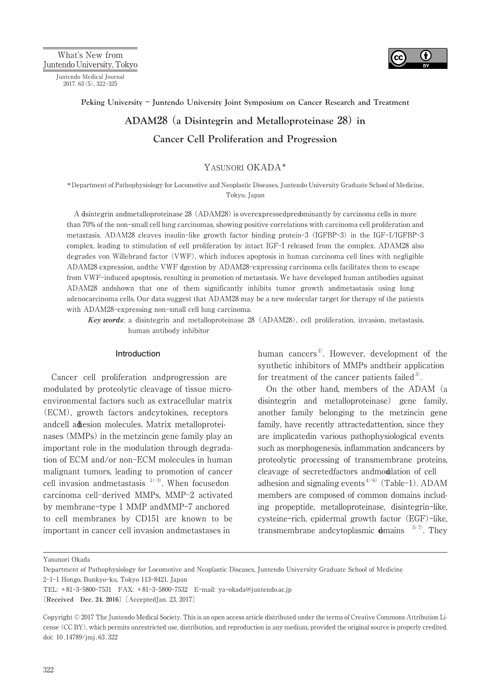 Peking University-Juntendo University Joint Symposium on Cancer Research and Treatment ADAM28 (A Disintegrin and Metalloproteinase 28) in Cancer Cell Proliferation and Progression