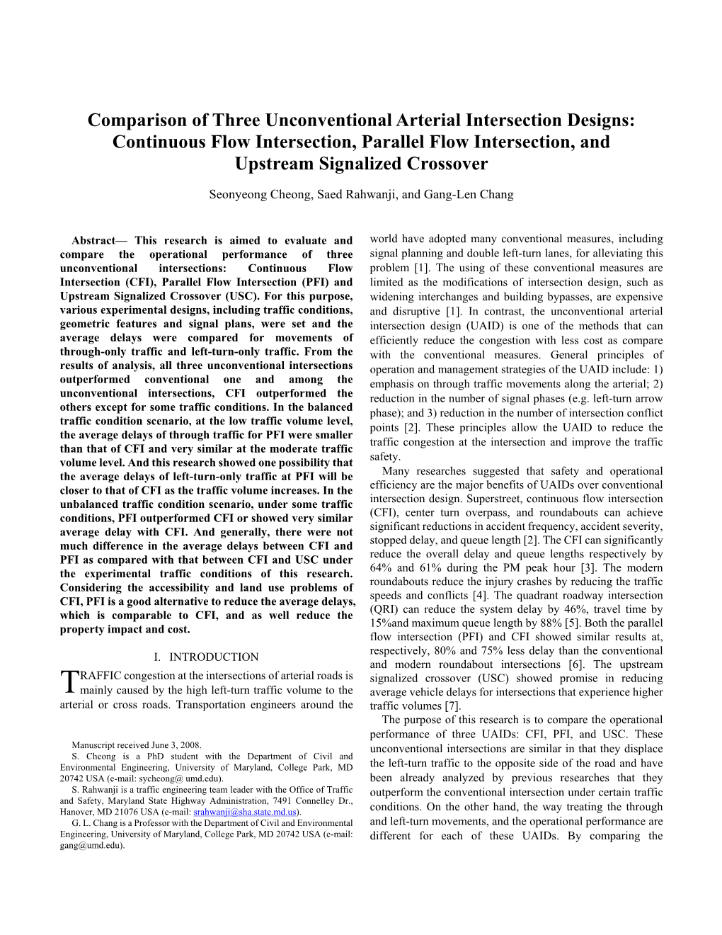 Continuous Flow Intersection, Parallel Flow Intersection, and Upstream Signalized Crossover