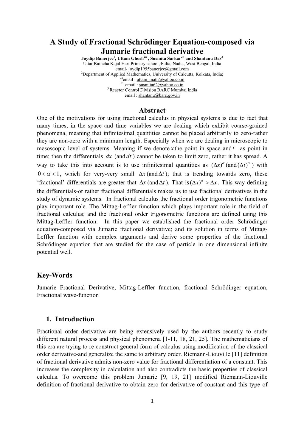 A Study of Fractional Schrödinger Equation-Composed Via Jumarie Fractional Derivative