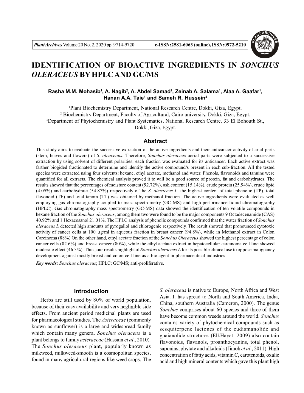 Identification of Bioactive Ingredients in Sonchus Oleraceus by Hplc and Gc/Ms