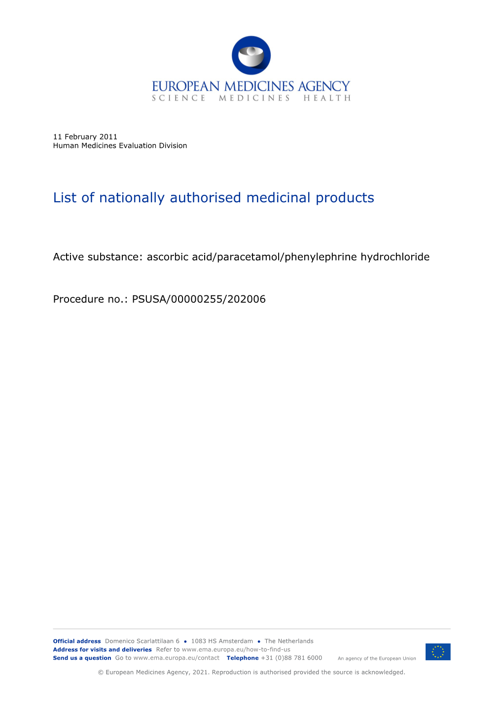 Ascorbic Acid/ Paracetamol/ Phenylephrine Hydrochloride PSUSA/00000255/202006 List of Nationally Authorised Medicinal Products