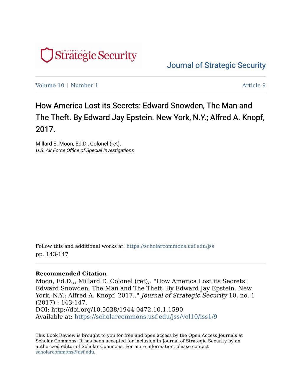 How America Lost Its Secrets: Edward Snowden, the Man and the Theft. by Edward Jay Epstein. New York, N.Y.; Alfred A. Knopf, 2017