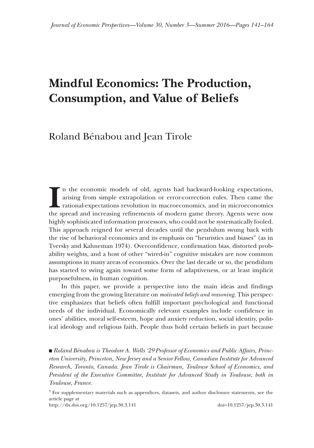 Mindful Economics: the Production, Consumption, and Value of Beliefs