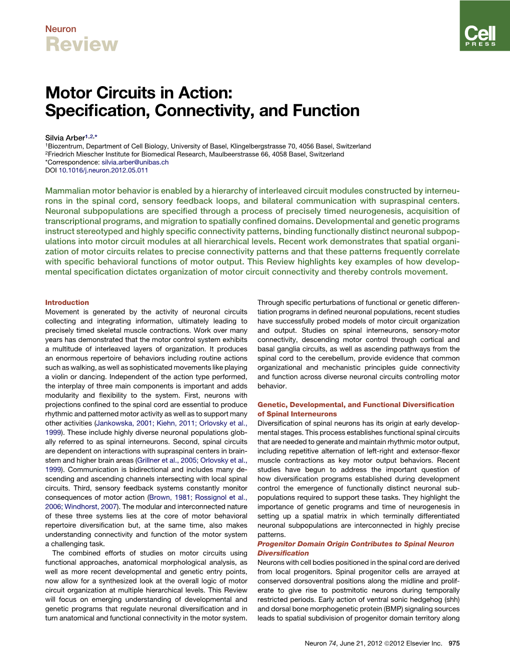 Motor Circuits in Action: Specification, Connectivity, and Function
