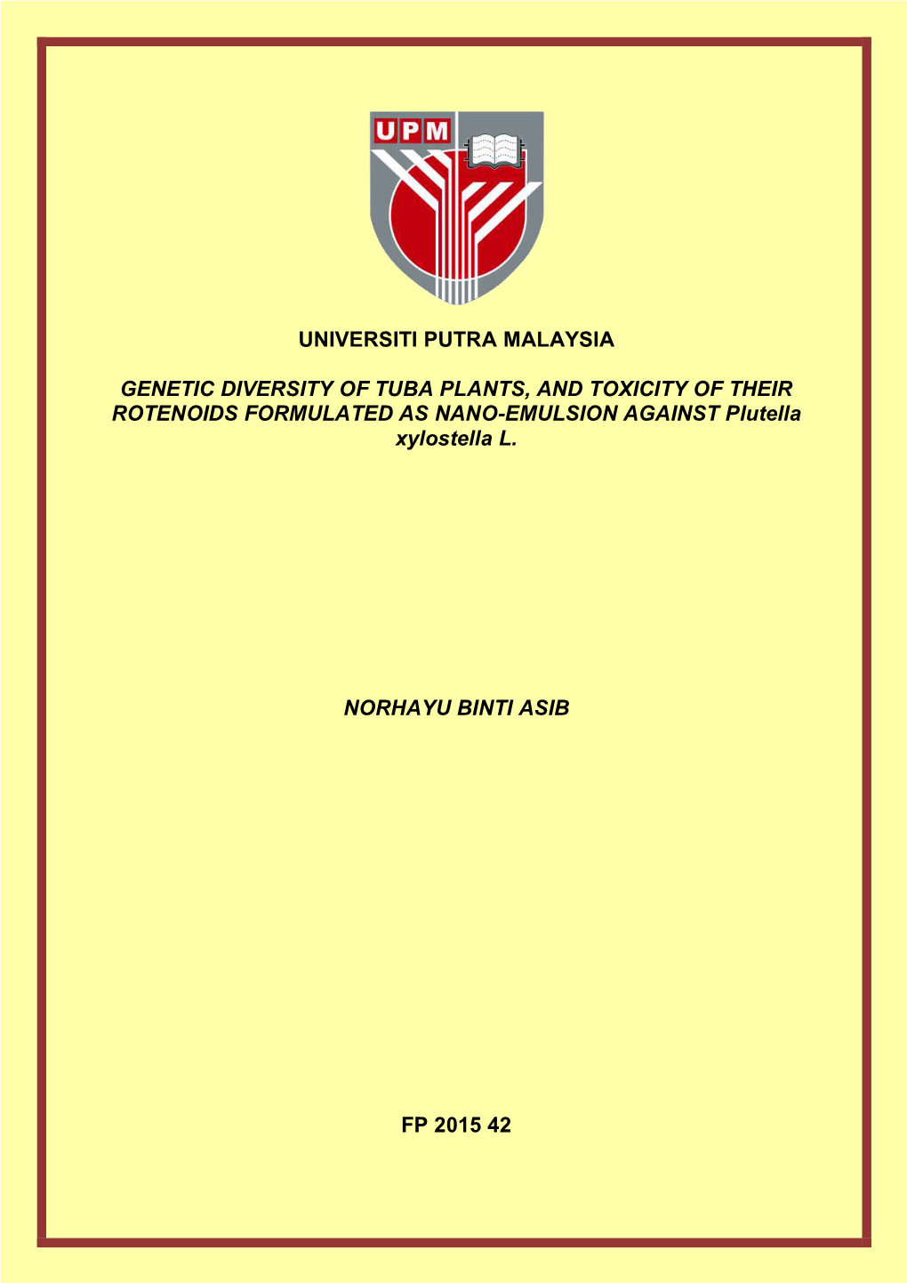 Universiti Putra Malaysia Genetic Diversity of Tuba