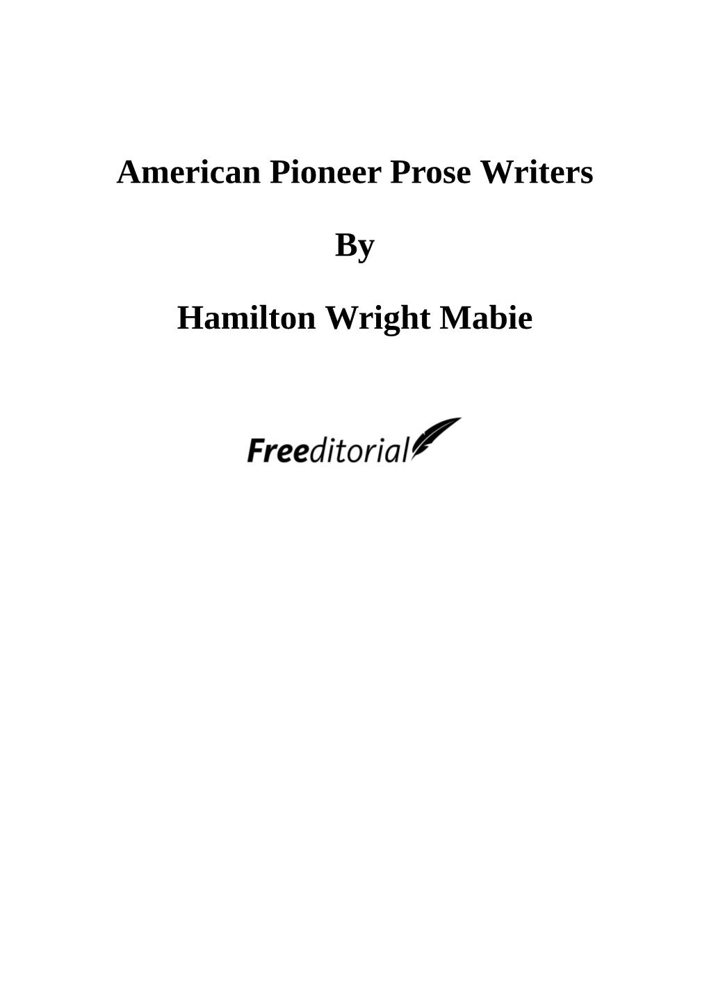 American Pioneer Prose Writers