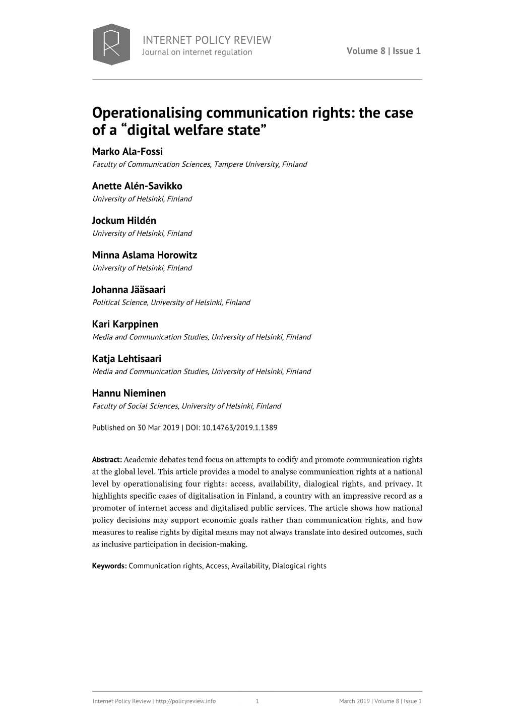 Operationalising Communication Rights: the Case of a “Digital Welfare State” Marko Ala-Fossi Faculty of Communication Sciences, Tampere University, Finland