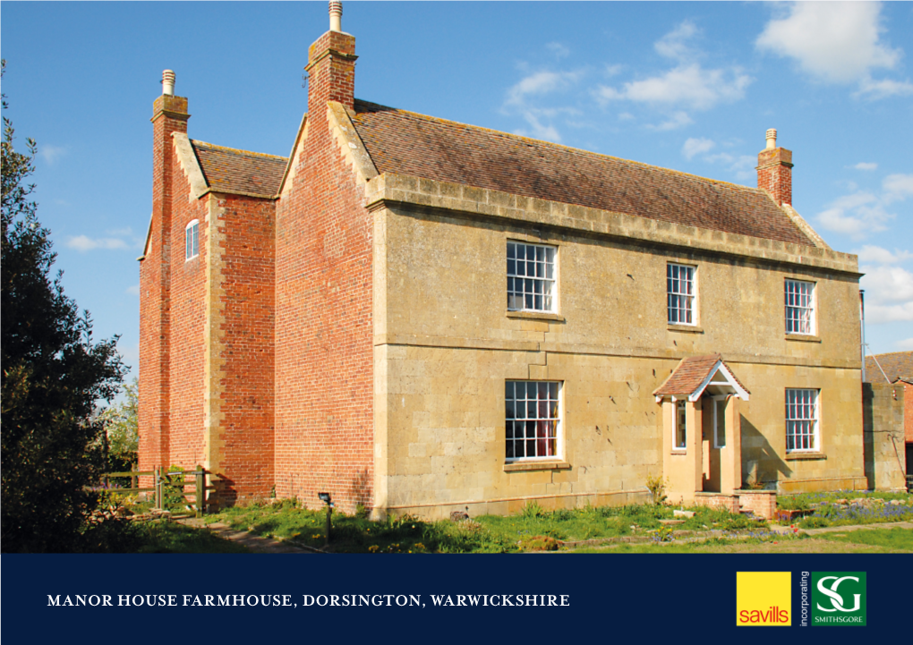 Manor House Farmhouse, Dorsington, Warwickshire