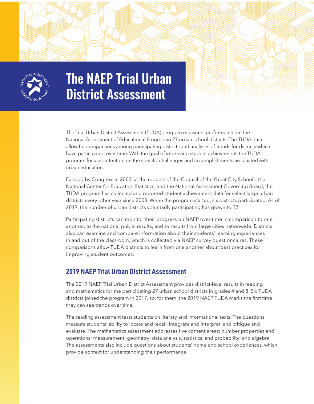 The NAEP Trial Urban District Assessment