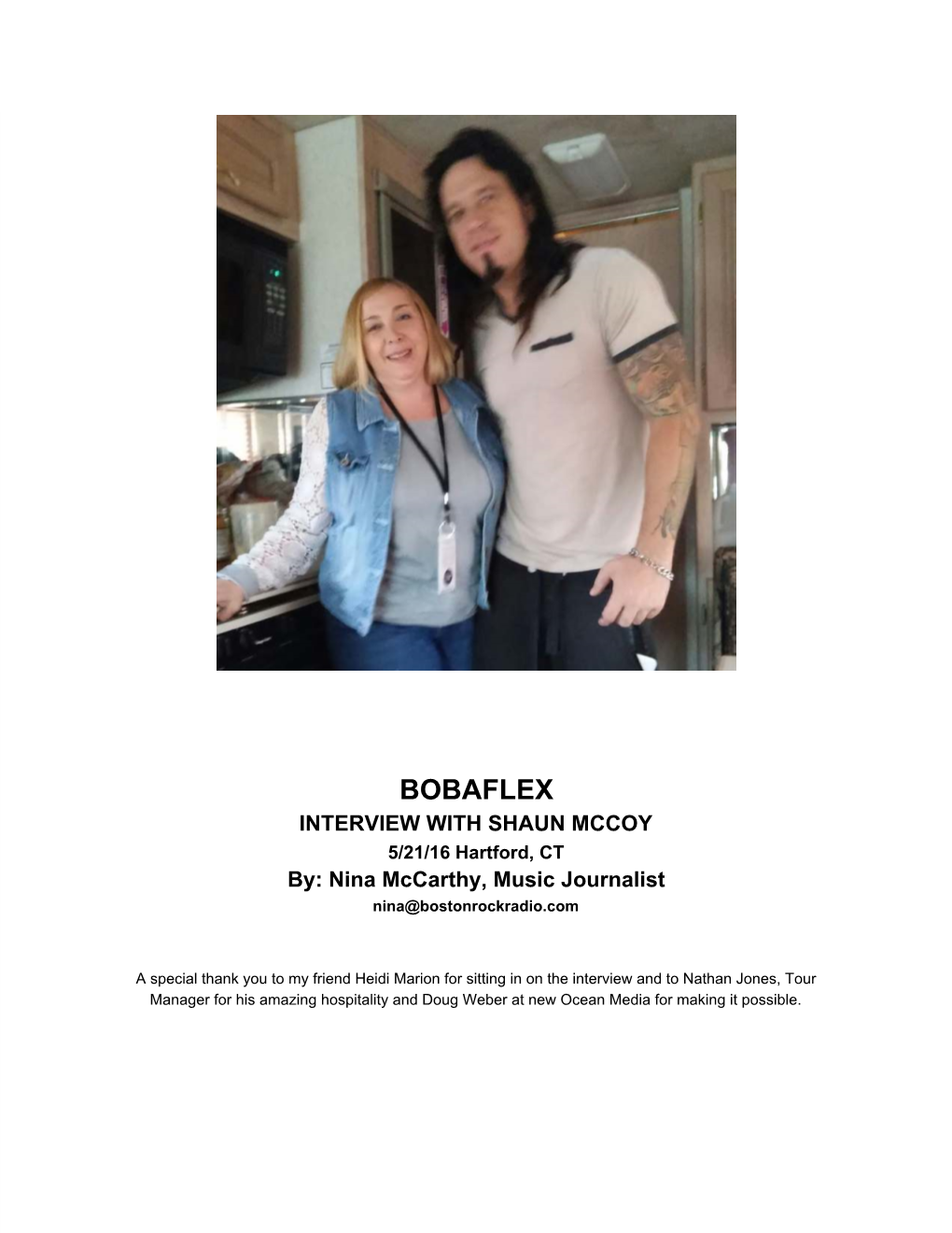 BOBAFLEX INTERVIEW with SHAUN MCCOY 5/21/16 Hartford, CT By: Nina Mccarthy, Music Journalist Nina@Bostonrockradio.Com