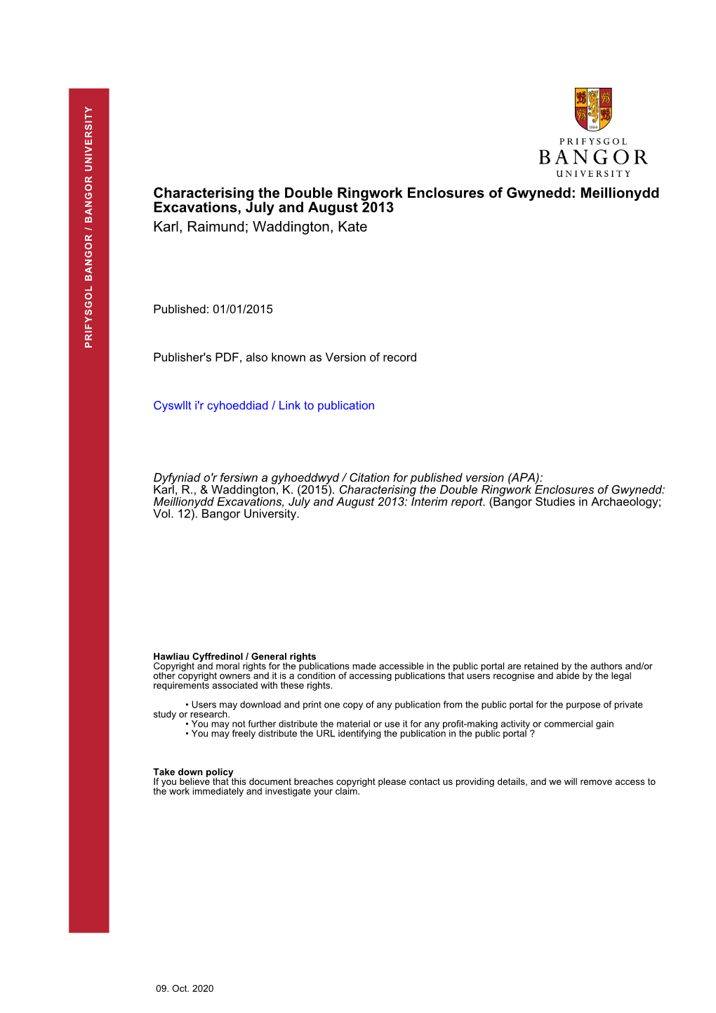 Characterising the Double Ringwork Enclosures of Gwynedd: Meillionydd