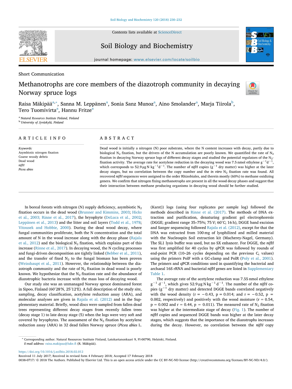 Methanotrophs Are Core Members of the Diazotroph Community in Decaying T Norway Spruce Logs