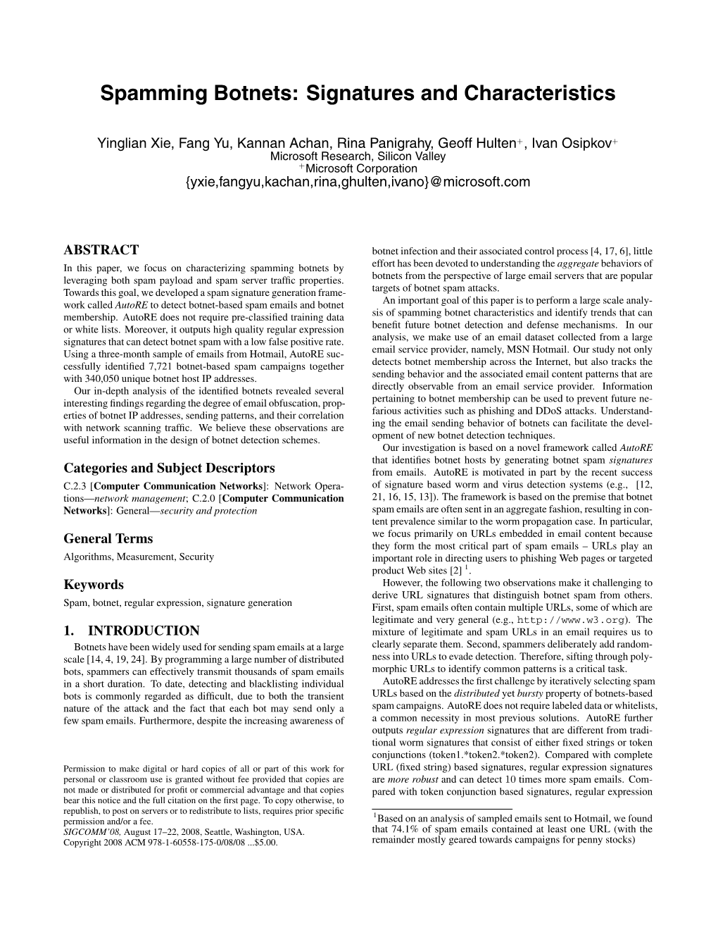 Spamming Botnets: Signatures and Characteristics