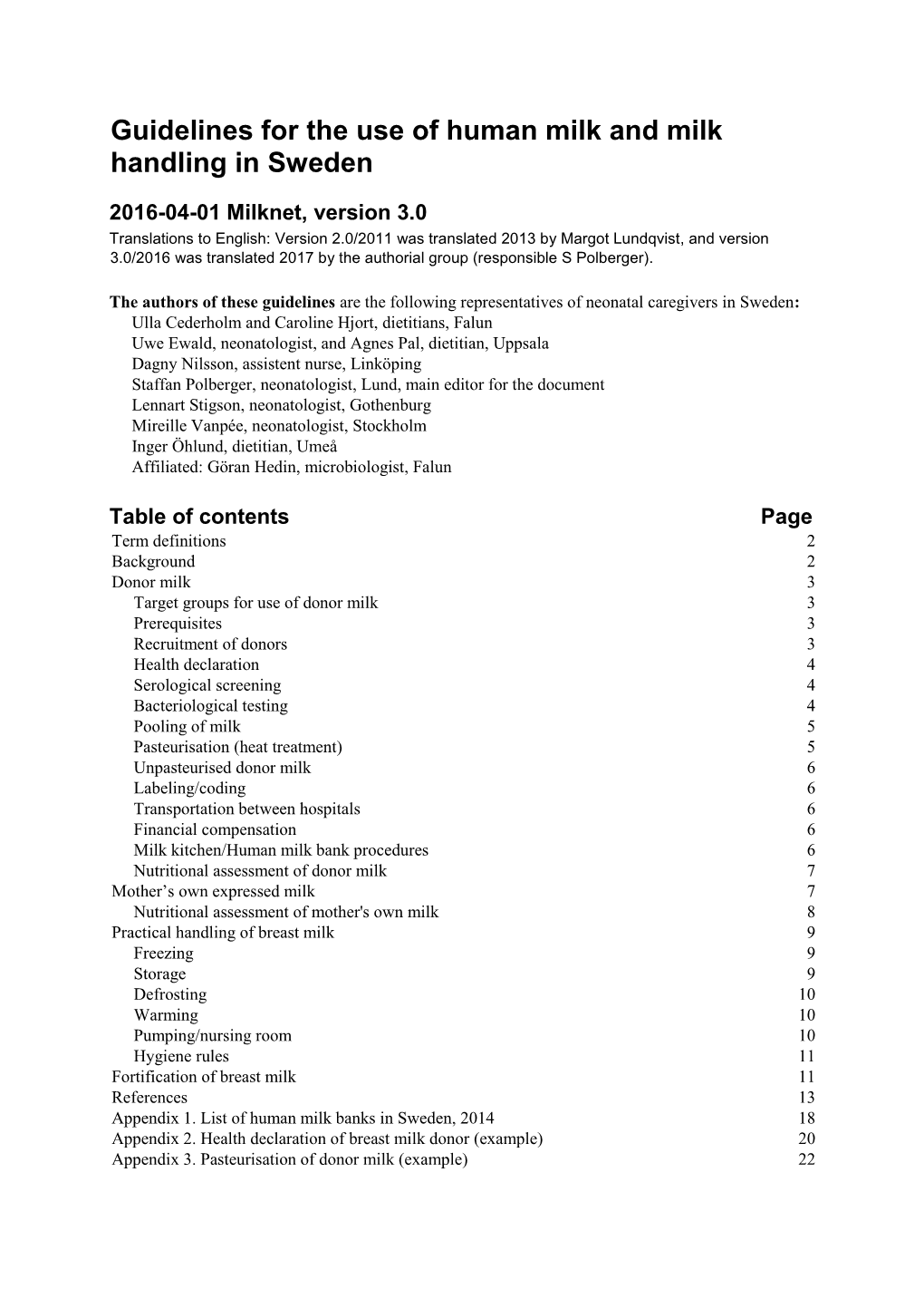 Guidelines for the Use of Human Milk and Milk Handling in Sweden