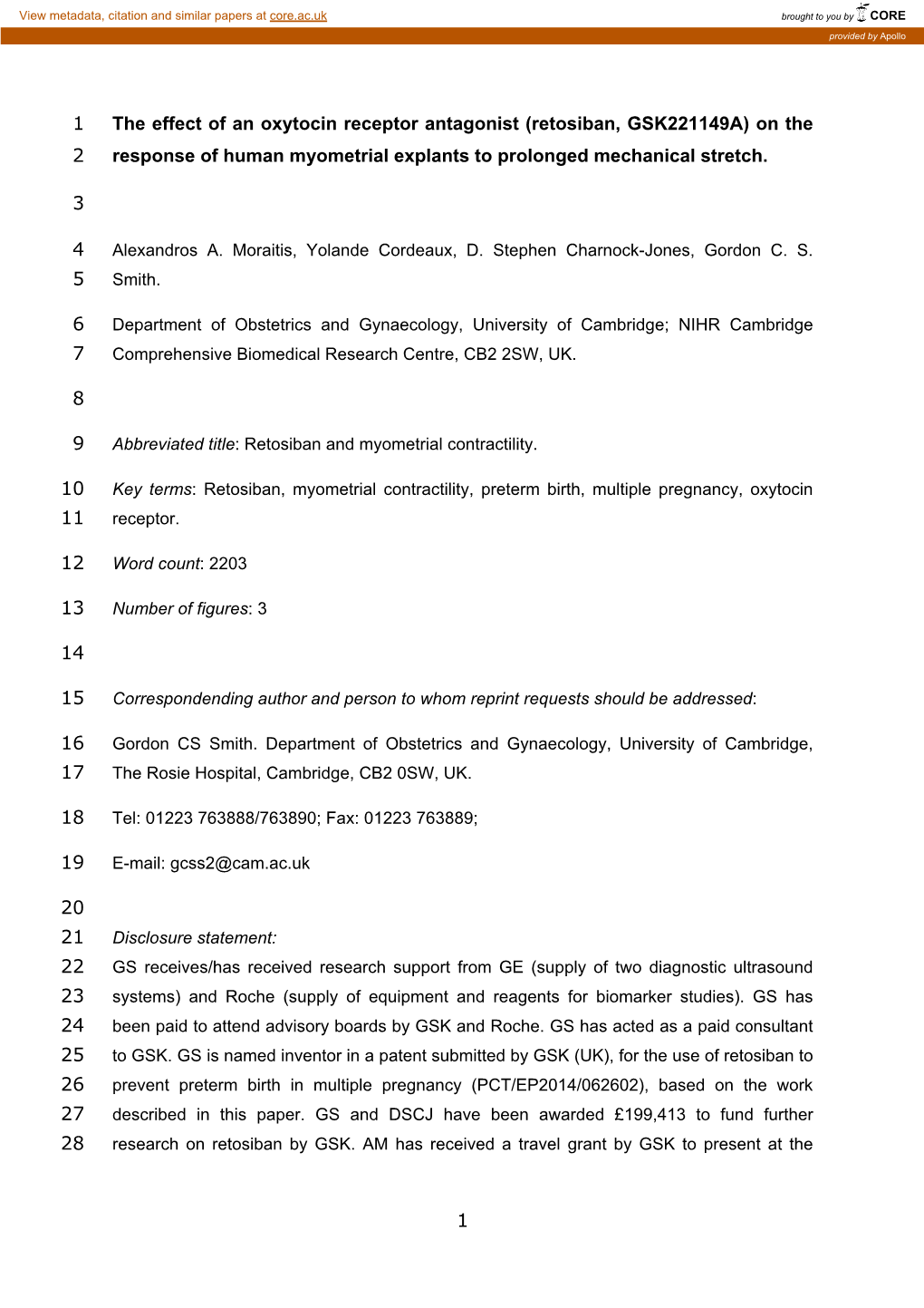 1 the Effect of an Oxytocin Receptor Antagonist (Retosiban, GSK221149A) on the 2 Response of Human Myometrial Explants to Prolonged Mechanical Stretch