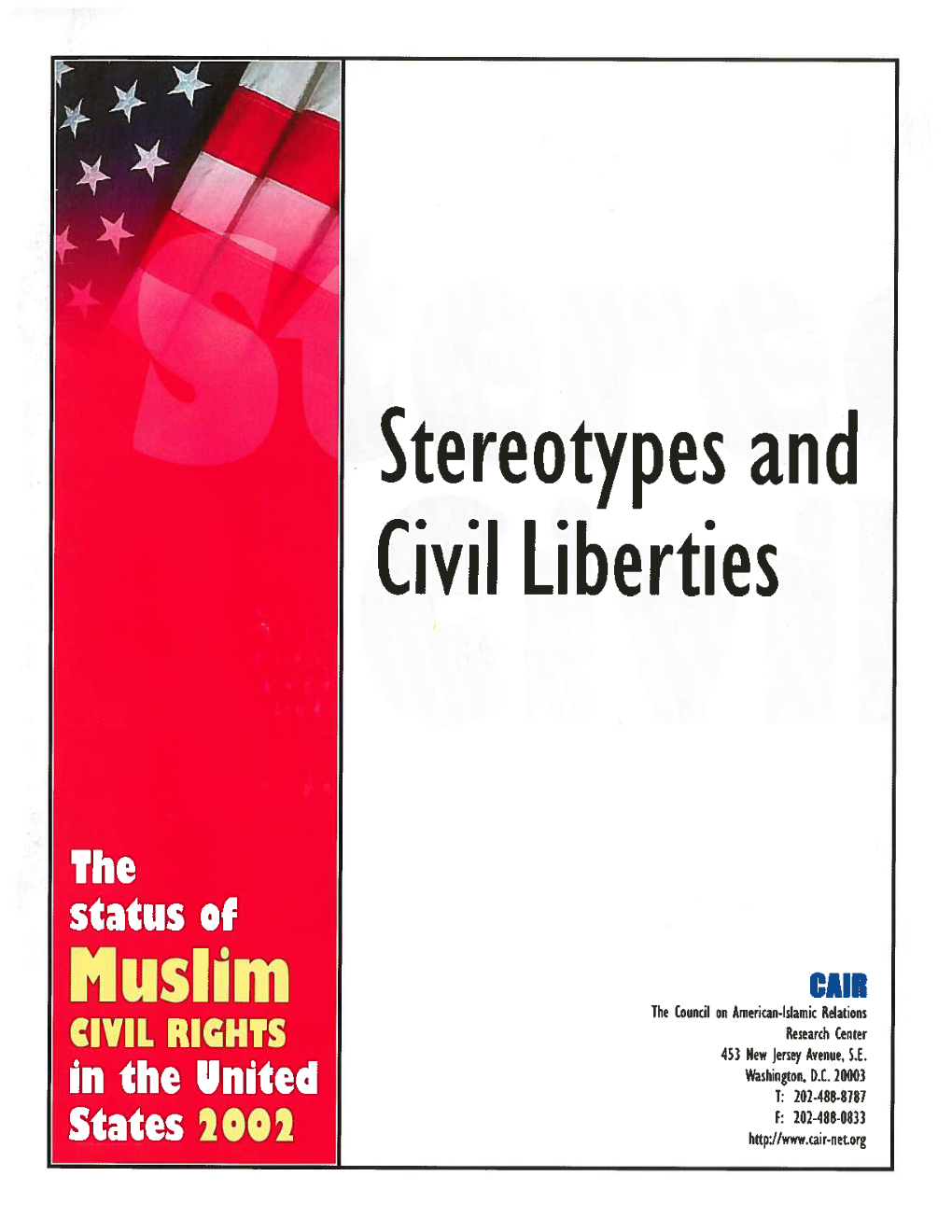 Stereotypes and Civil Liberties
