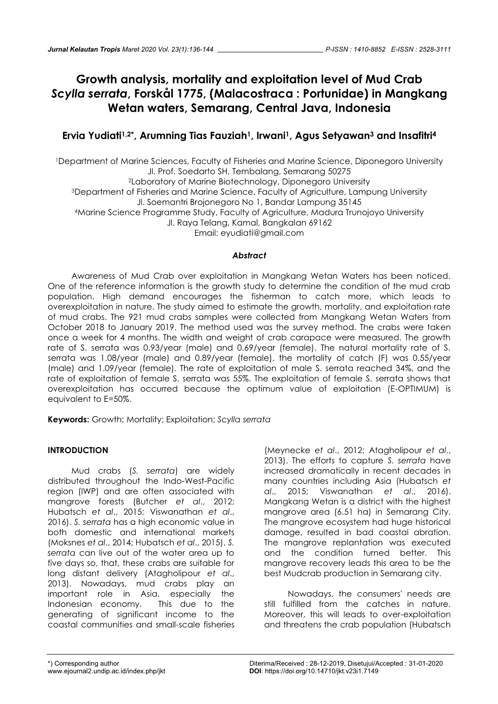 Growth Analysis, Mortality and Exploitation Level of Mud Crab