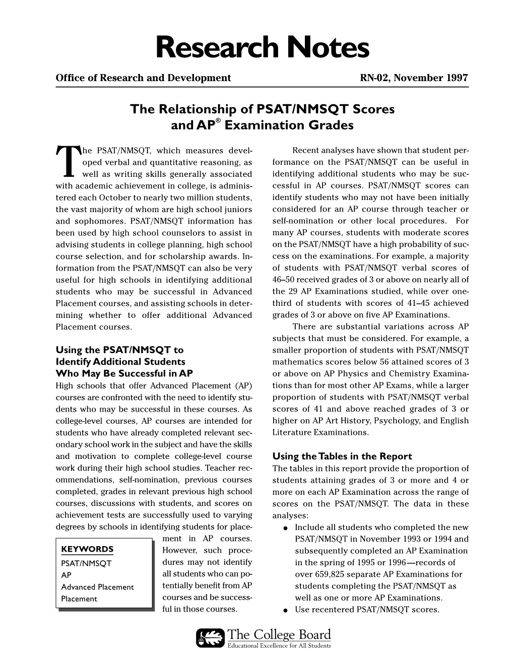 The Relationship of PSAT/NMSQT Scores and AP Examination Grades