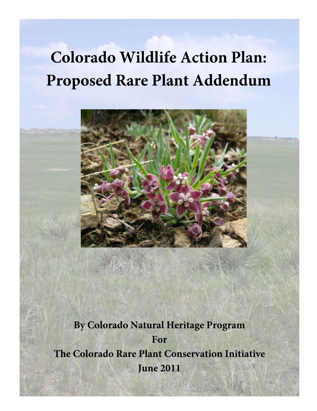 Colorado Wildlife Action Plan: Proposed Rare Plant Addendum