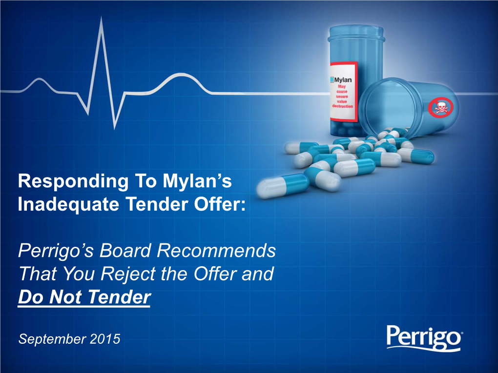 Responding to Mylan's Inadequate Tender Offer