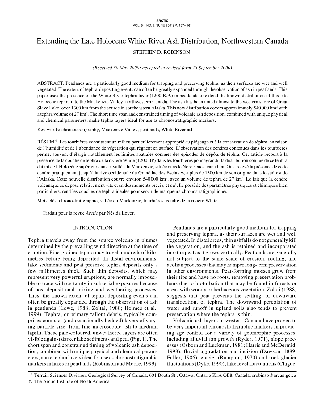 Extending the Late Holocene White River Ash Distribution, Northwestern Canada STEPHEN D