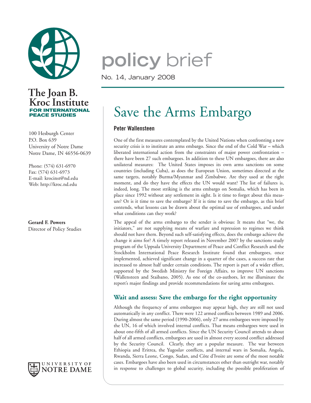 Save the Arms Embargo Peter Wallensteen 100 Hesburgh Center P.O