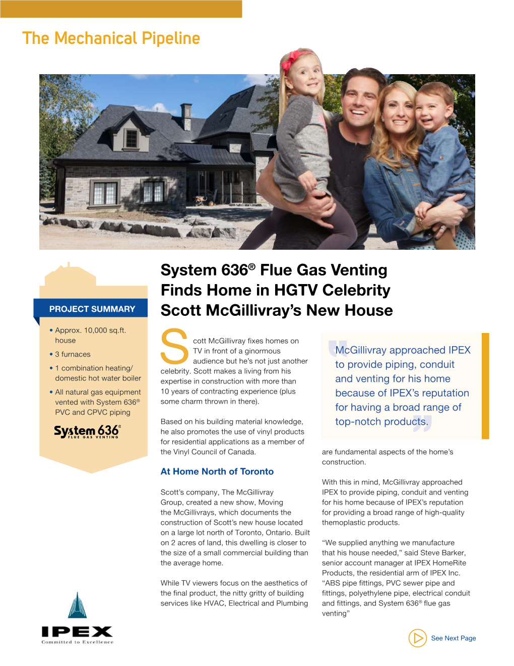 System 636 Flue Gas Venting Finds Home in HGTV Celebrity Scott Mcgillivray's New House