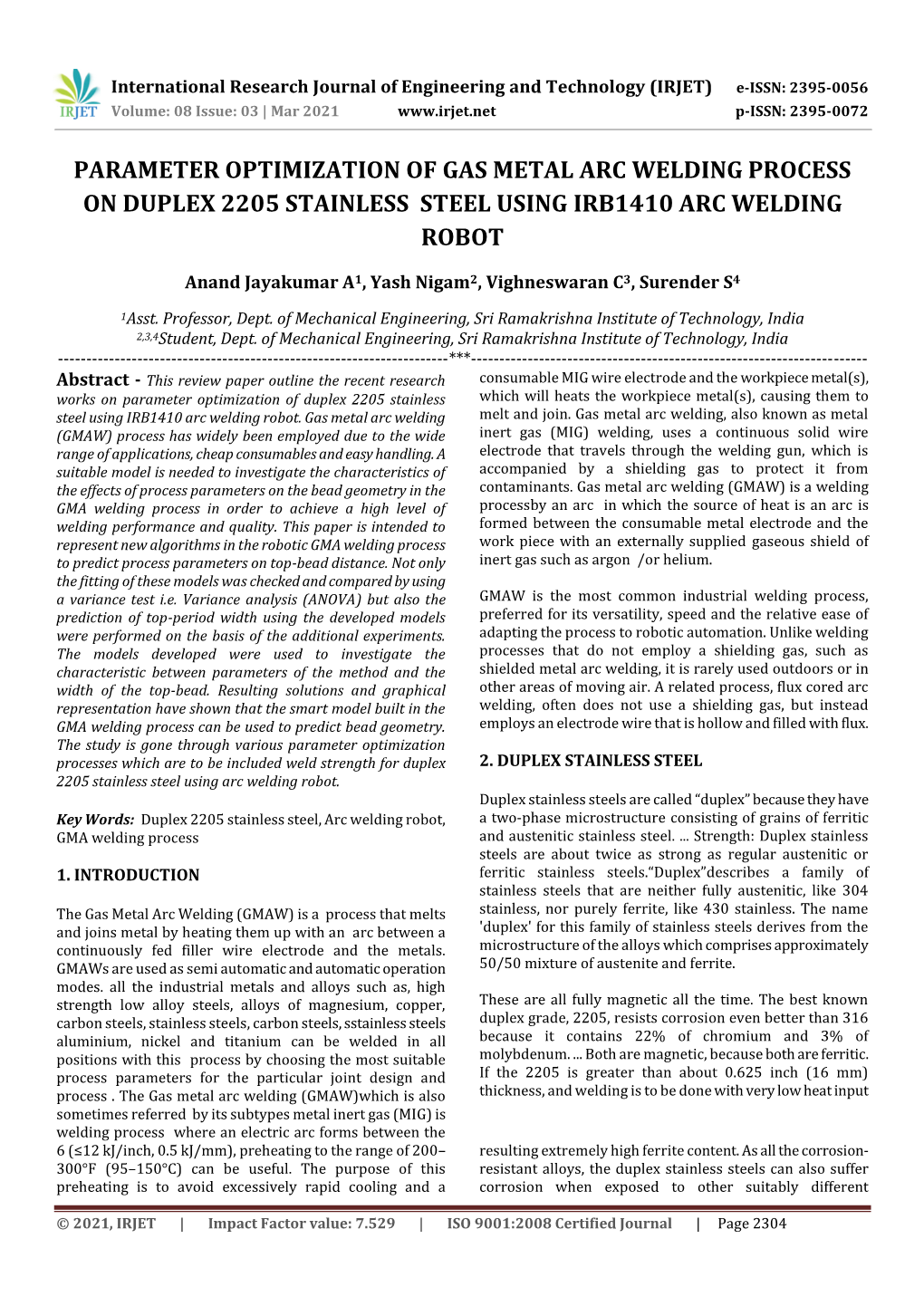 Parameter Optimization of Gas Metal Arc Welding Process on Duplex 2205 Stainless Steel Using Irb1410 Arc Welding Robot