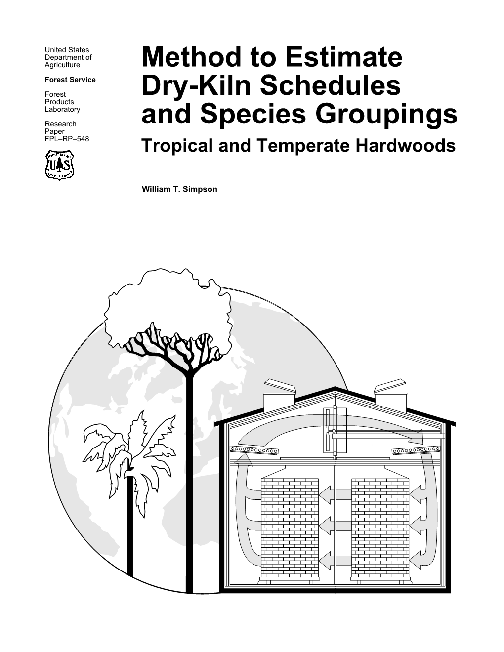 Method to Estimate Dry-Kiln Schedules and Species Groupings: Tropical and Temperate Hardwoods