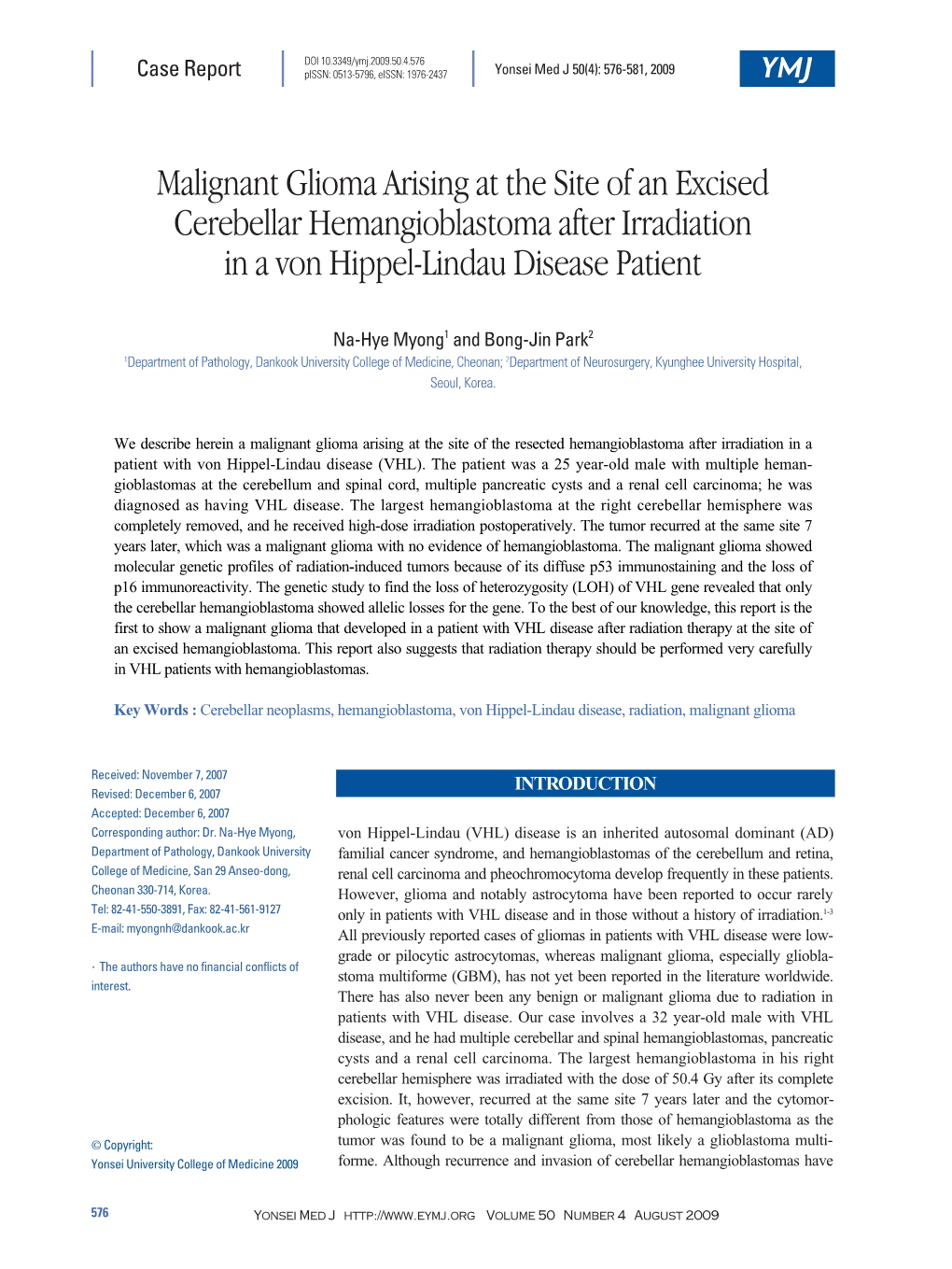 Malignant Glioma Arising at the Site of an Excised Cerebellar Hemangioblastoma After Irradiation in a Von Hippel-Lindau Disease Patient