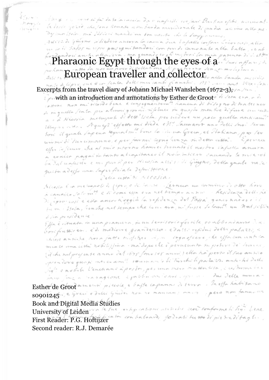 Pharaonic Egypt Through the Eyes of a European Traveller and Collector