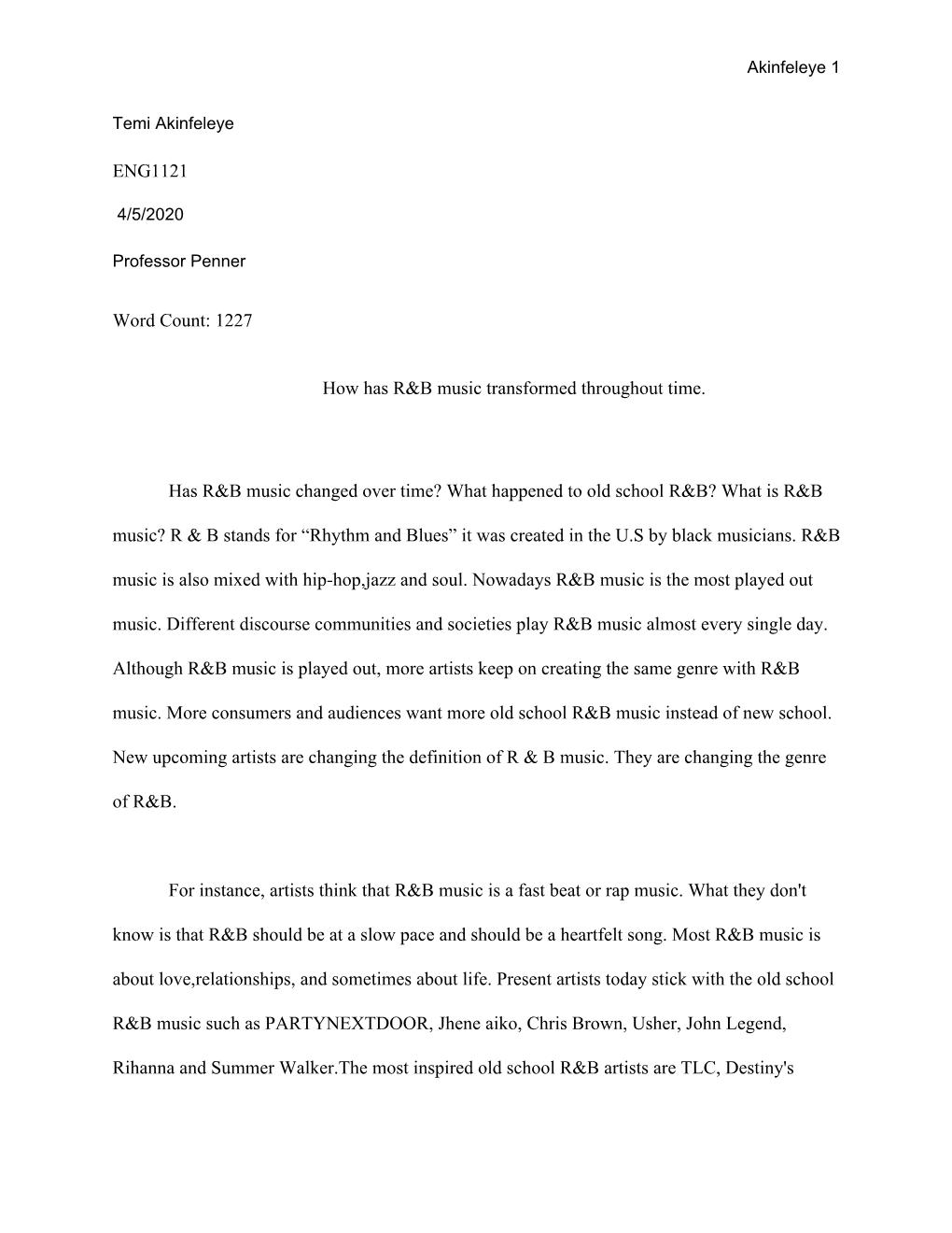 ENG1121 Word Count: 1227 ​How Has R&B Music Transformed