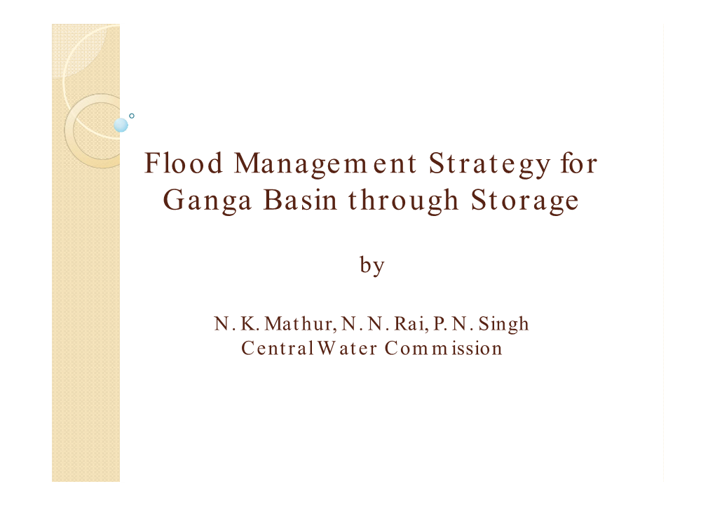 Flood Management Strategy for Ganga Basin Through Storage