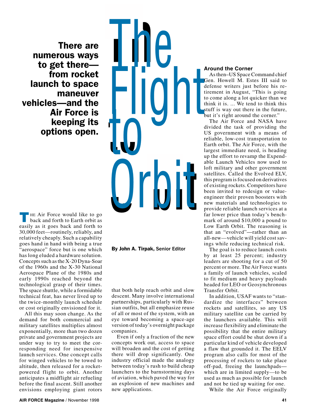 The Flight to Orbit