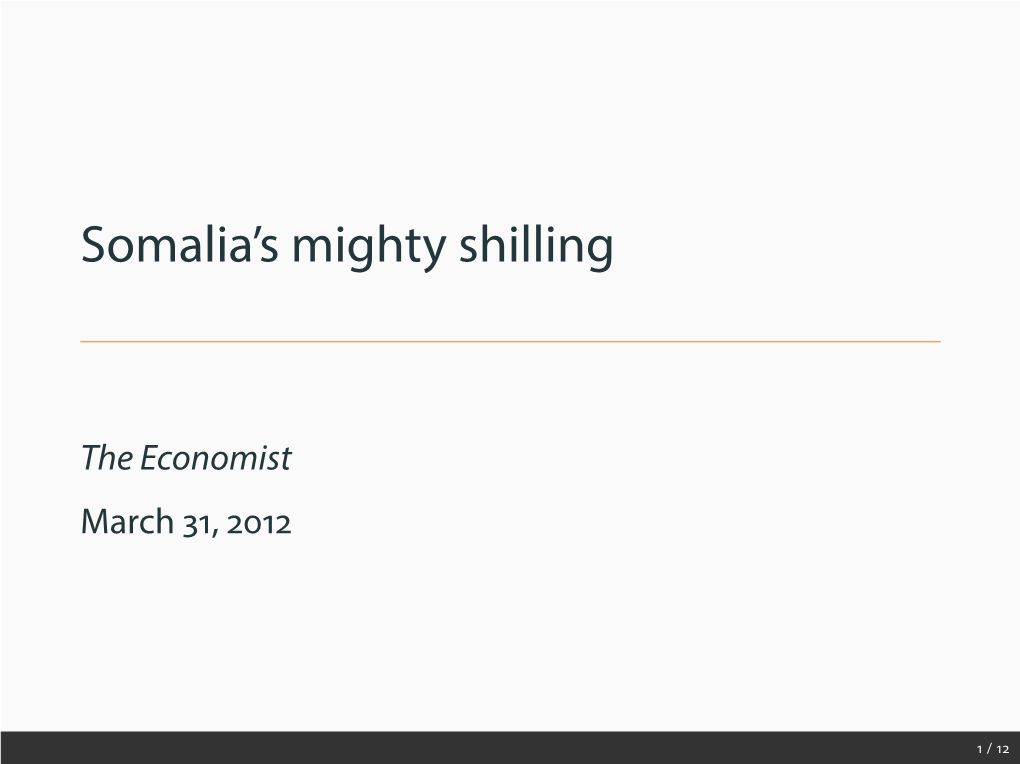 Somalia's Mighty Shilling