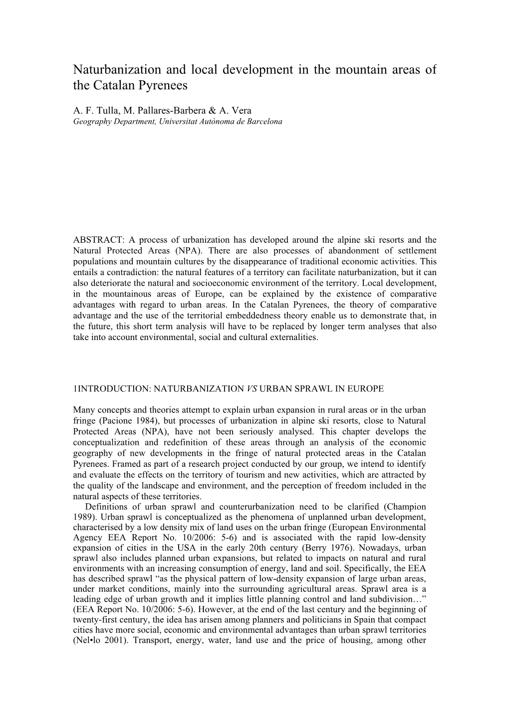 Naturbanization and Local Development in the Mountain Areas of the Catalan Pyrenees