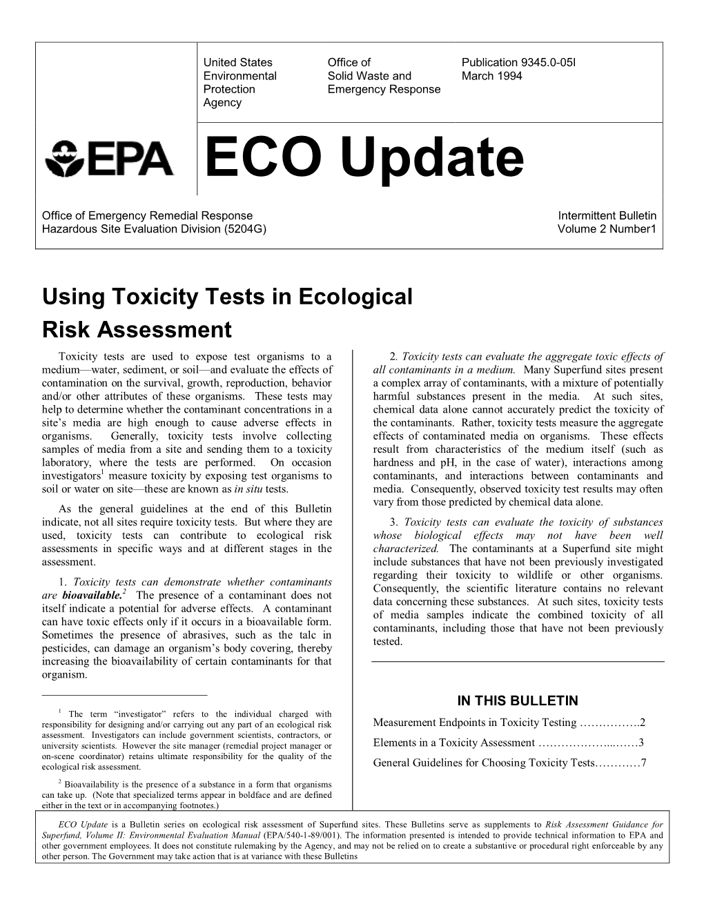 Using Toxicity Tests in Ecological Risk Assessment Toxicity Tests Are Used to Expose Test Organisms to a 2