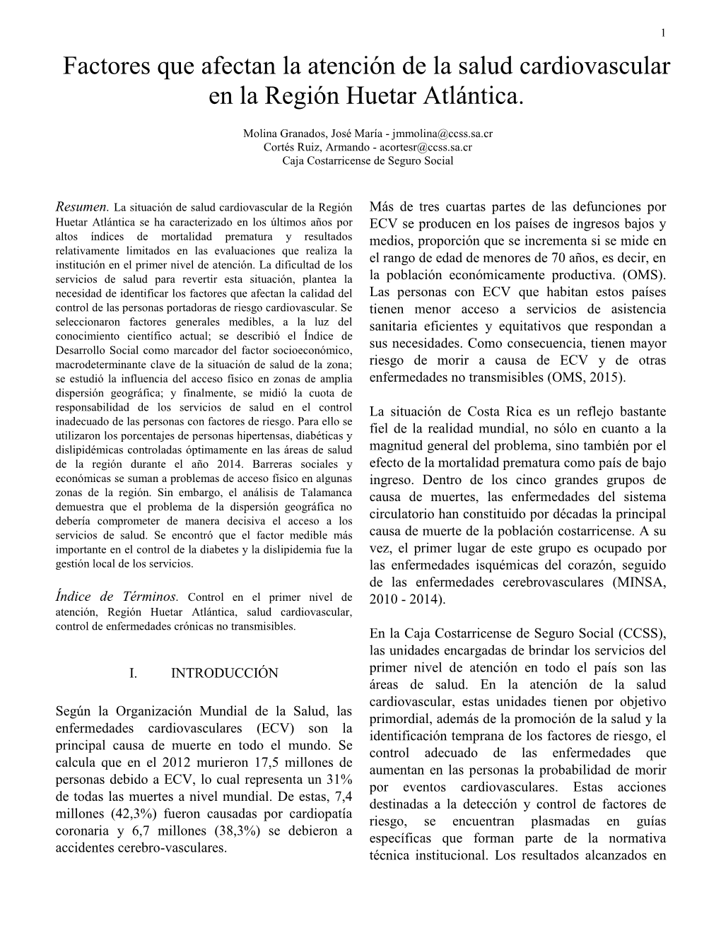 Factores Que Afectan La Atención De La Salud Cardiovascular En La Región Huetar Atlántica