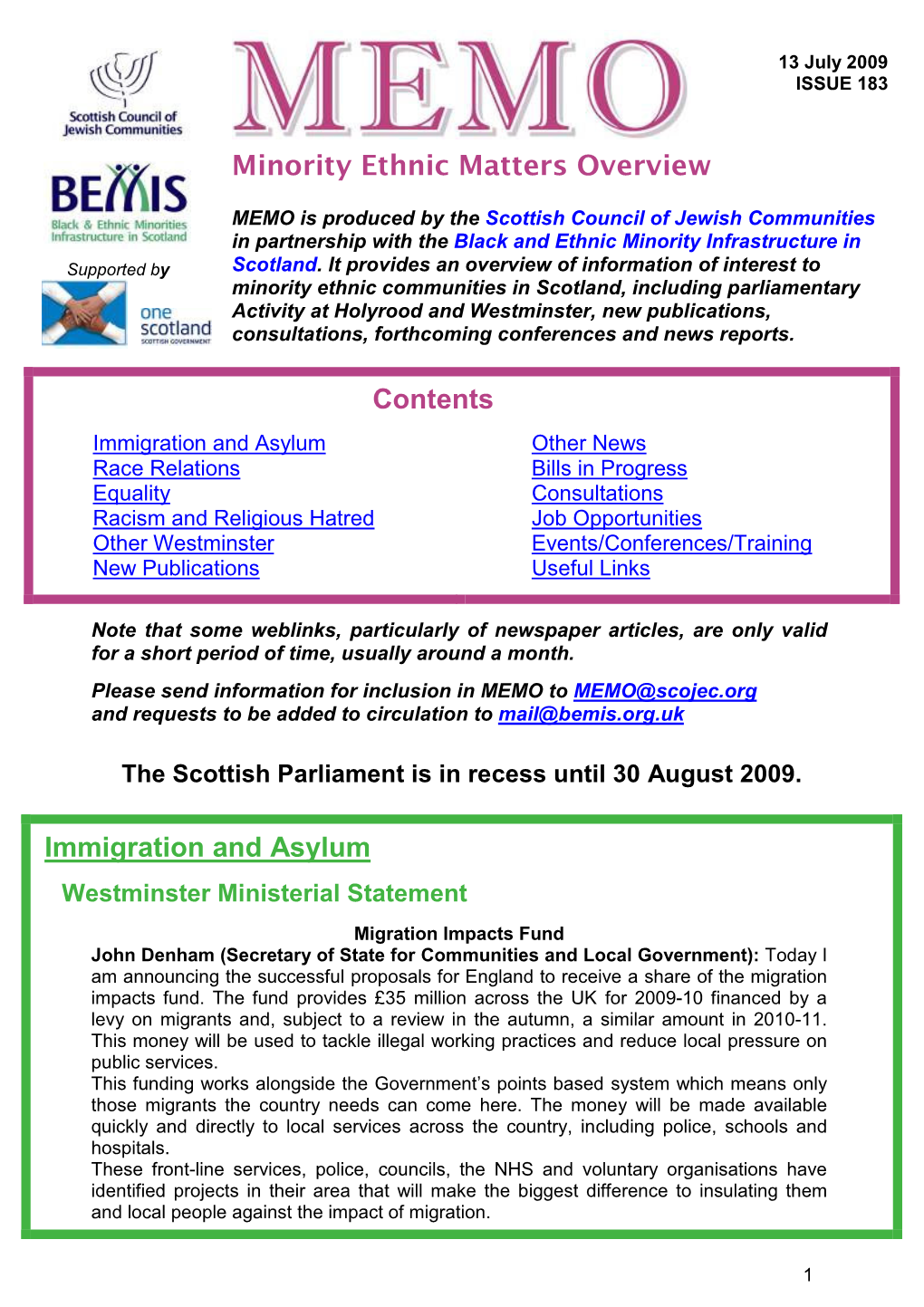 Minority Ethnic Matters Overview Contents Immigration